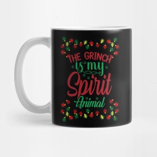 The grinch is my spirit animal Mug